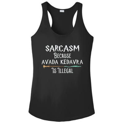 Sarcasm Because Avada Kedavra Is Illegal Witch Ladies PosiCharge Competitor Racerback Tank