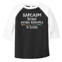 Sarcasm Because Avada Kedavra Is Illegal Witch Toddler Fine Jersey T-Shirt