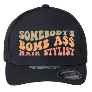 Somebody's Bomb Ass Hairstylist Flexfit Unipanel Trucker Cap