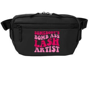 Somebody's Bomb Ass Lash Artist Funny Lash Tech Funny Groovy Crossbody Pack