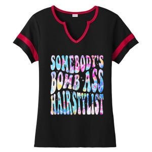 SomebodyS Bomb Ass Hairstylist Groovy Hair Stylist Tie Dye Ladies Halftime Notch Neck Tee