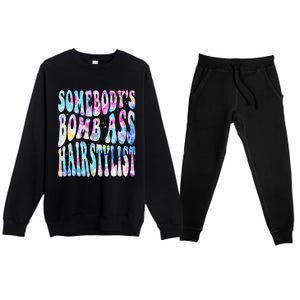 SomebodyS Bomb Ass Hairstylist Groovy Hair Stylist Tie Dye Premium Crewneck Sweatsuit Set