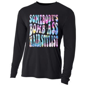 SomebodyS Bomb Ass Hairstylist Groovy Hair Stylist Tie Dye Cooling Performance Long Sleeve Crew