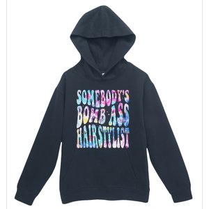 SomebodyS Bomb Ass Hairstylist Groovy Hair Stylist Tie Dye Urban Pullover Hoodie