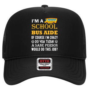 School Bus Aide Funny Back to School High Crown Mesh Back Trucker Hat