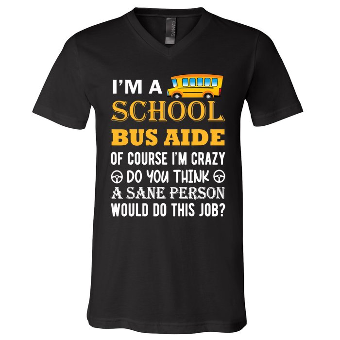 School Bus Aide Funny Back to School V-Neck T-Shirt