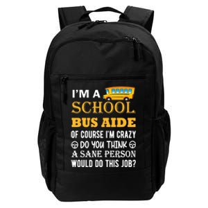 School Bus Aide Funny Back to School Daily Commute Backpack