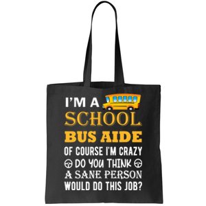 School Bus Aide Funny Back to School Tote Bag