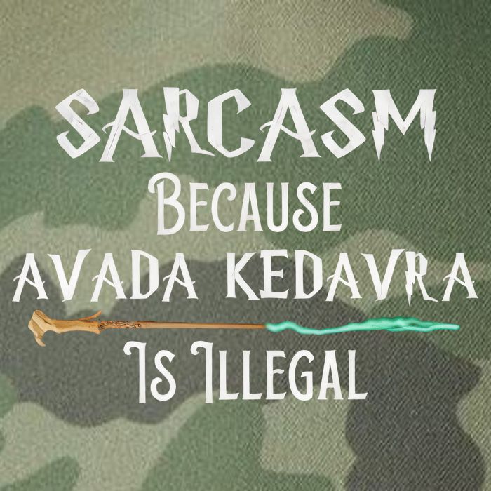 Sarcasm Because Avada Kedavra Is Illegal Witch Legacy Tie Dye Trucker Hat