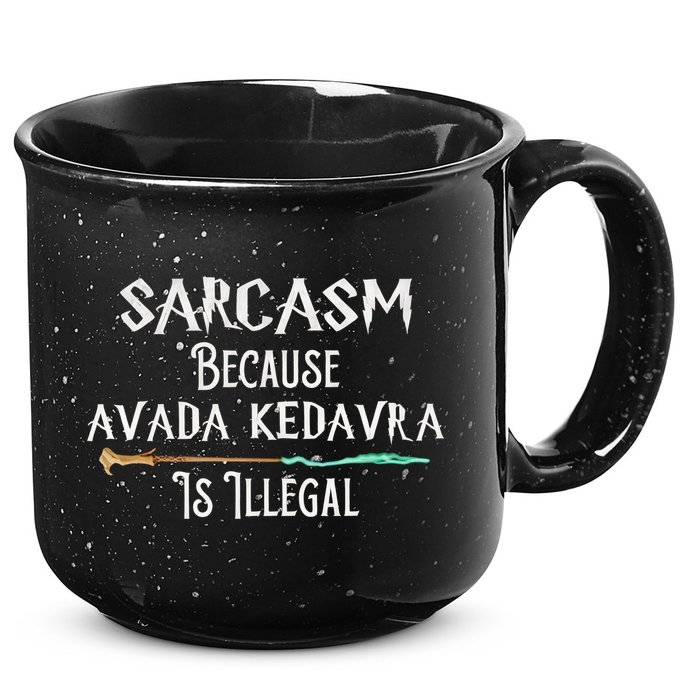 Sarcasm Because Avada Kedavra Is Illegal Witch 15oz Campfire Ceramic Mug