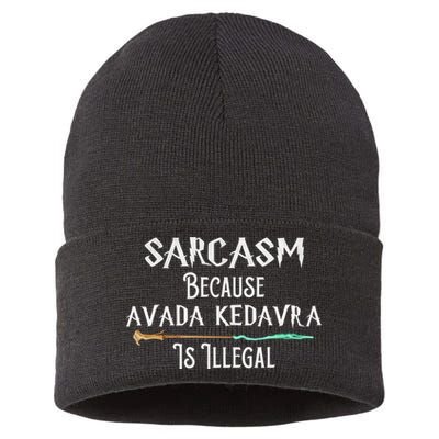 Sarcasm Because Avada Kedavra Is Illegal Witch Sustainable Knit Beanie