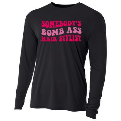 Somebody's Bomb Ass Hairstylist Cooling Performance Long Sleeve Crew