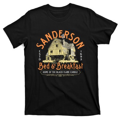 Sanderson Bed And Breakfast Home Of The Black Flame Candle 1693 T-Shirt