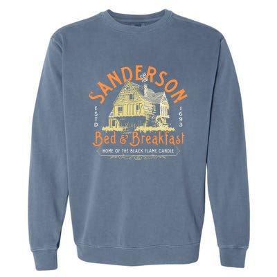 Sanderson Bed And Breakfast Home Of The Black Flame Candle 1693 Garment-Dyed Sweatshirt