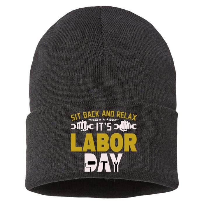 Sit Back And Relax Labor Day Celebration Sustainable Knit Beanie