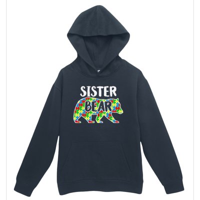 Sister Bear Autism Awareness Month Family Support Urban Pullover Hoodie