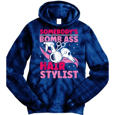 Somebody's Bomb Ass Hairstylist Hairdresser Tie Dye Hoodie