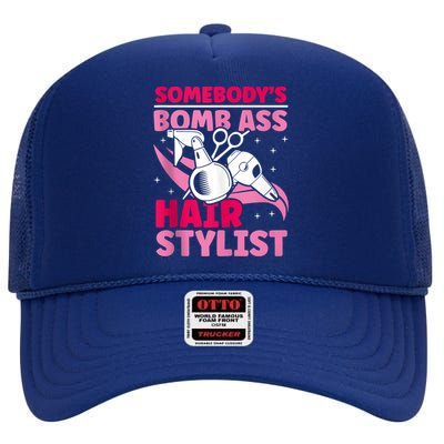 Somebody's Bomb Ass Hairstylist Hairdresser High Crown Mesh Back Trucker Hat