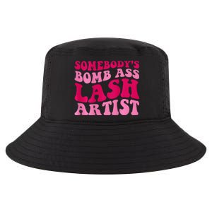 SomebodyS Bomb Ass Lash Artist Funny Lash Tech Funny Groovy Cool Comfort Performance Bucket Hat