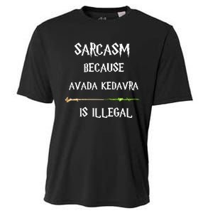 Sarcasm Because Avada Kedavra Is Illegal Cooling Performance Crew T-Shirt