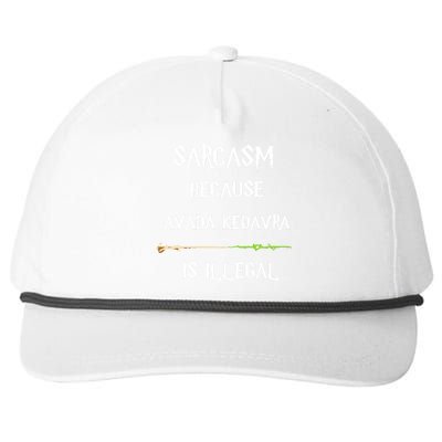 Sarcasm Because Avada Kedavra Is Illegal Snapback Five-Panel Rope Hat