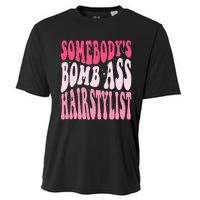 Somebody's Bomb Ass Hairstylist Groovy Hair Stylist Cooling Performance Crew T-Shirt