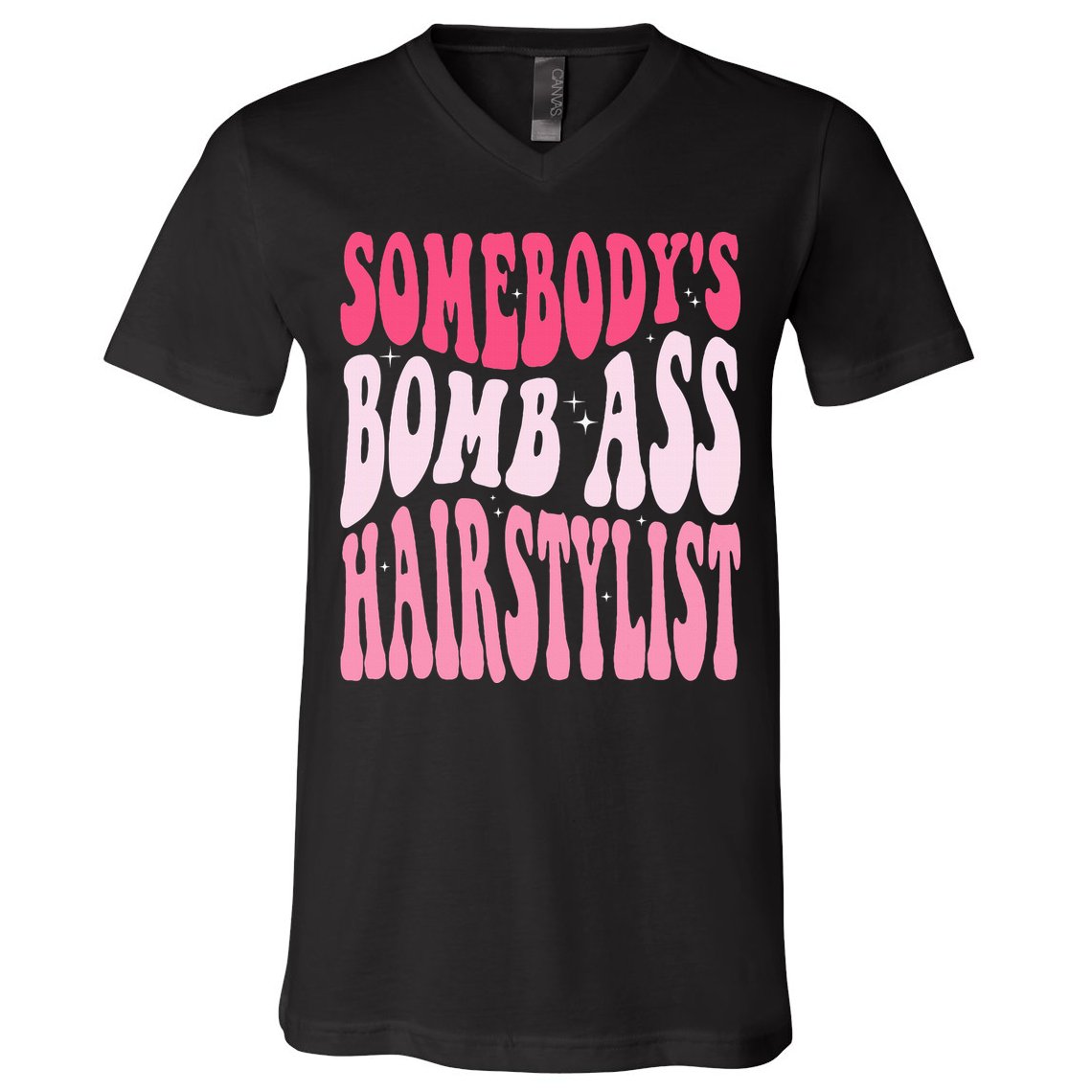 Somebody's Bomb Ass Hairstylist Groovy Hair Stylist V-Neck T-Shirt