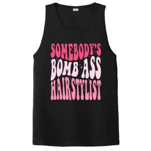 Somebody's Bomb Ass Hairstylist Groovy Hair Stylist PosiCharge Competitor Tank