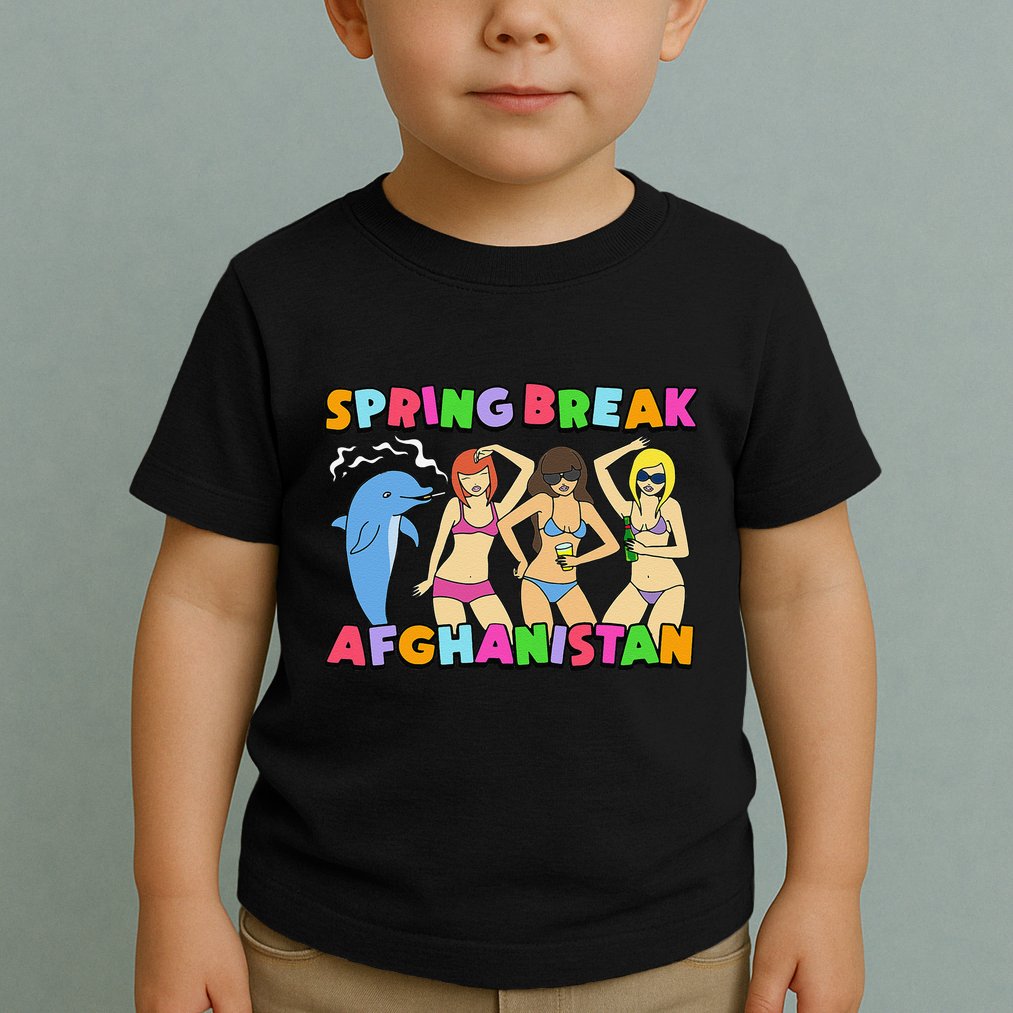 Spring Break Afghanistan Political Satire Dark Humor Meme Toddler T-Shirt