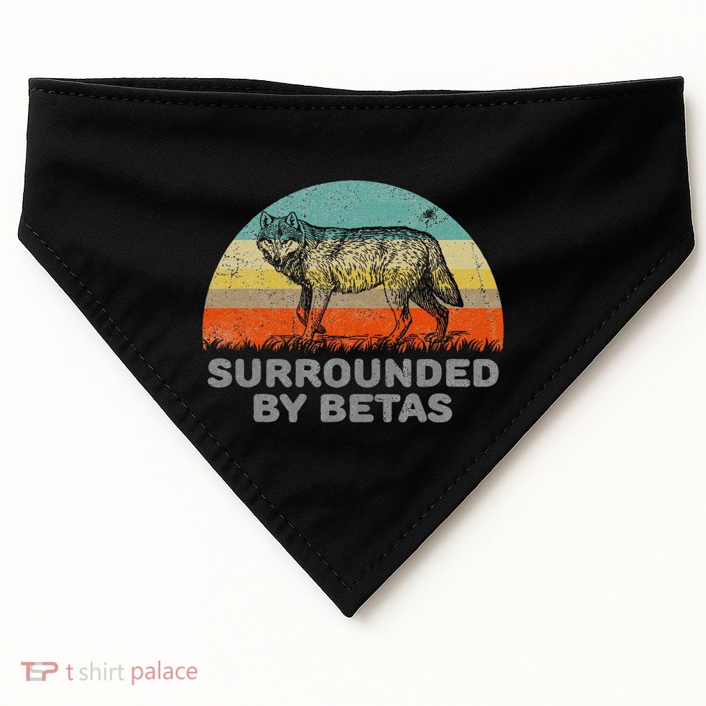 Surrounded By Betas Alpha Wolf USA-Made Doggie Bandana