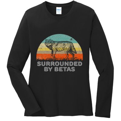 Surrounded By Betas Alpha Wolf Ladies Long Sleeve Shirt