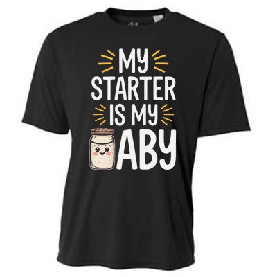 Starter Bread Baking Bakery Sourdough Starter Baker Cooling Performance Crew T-Shirt