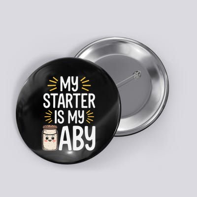 Starter Bread Baking Bakery Sourdough Starter Baker Button