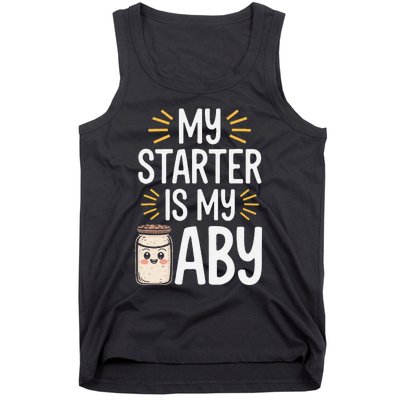 Starter Bread Baking Bakery Sourdough Starter Baker Tank Top