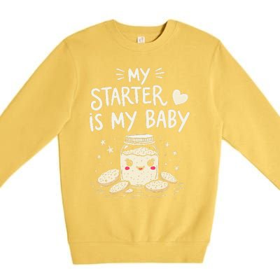 Starter Bread Baking Bakery Sourdough Starter Baker Premium Crewneck Sweatshirt