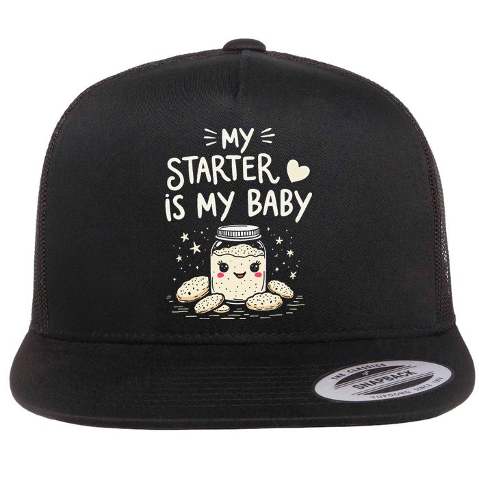 Starter Bread Baking Bakery Sourdough Starter Baker Flat Bill Trucker Hat