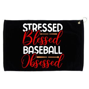 Stressed Blessed Baseball Obsessed Gift Grommeted Golf Towel