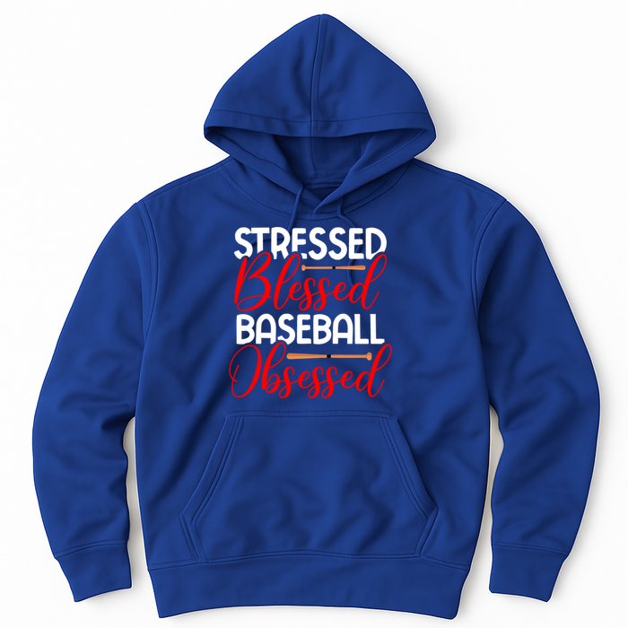 Stressed Blessed Baseball Obsessed Gift Hoodie