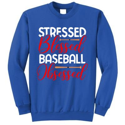 Stressed Blessed Baseball Obsessed Gift Sweatshirt