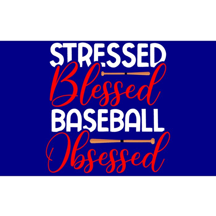 Stressed Blessed Baseball Obsessed Gift Bumper Sticker