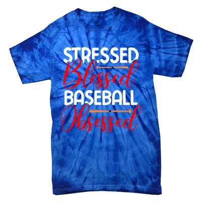 Stressed Blessed Baseball Obsessed Gift Tie-Dye T-Shirt