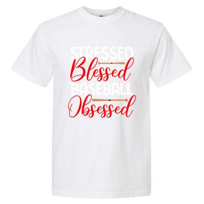 Stressed Blessed Baseball Obsessed Gift Garment-Dyed Heavyweight T-Shirt