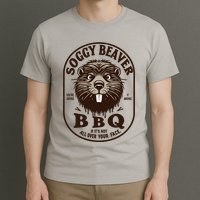 Soggy Beaver Bbq If ItS Not All Over Your Face T-Shirt