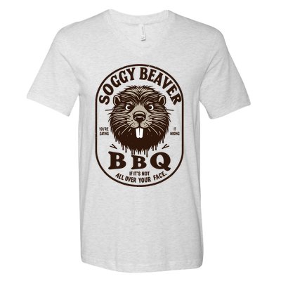 Soggy Beaver Bbq If ItS Not All Over Your Face V-Neck T-Shirt