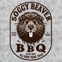 Soggy Beaver Bbq If ItS Not All Over Your Face Premium T-Shirt