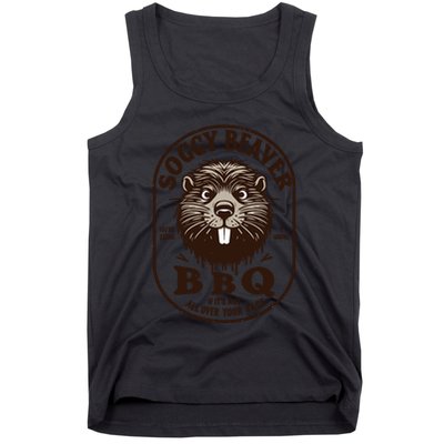 Soggy Beaver Bbq If ItS Not All Over Your Face Tank Top