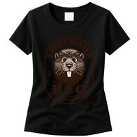 Soggy Beaver Bbq If ItS Not All Over Your Face Womens T-Shirt