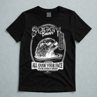 Soggy Beaver Bbq If ItS Not All Over Your Face Funny Beaver T-Shirt