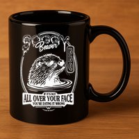 Soggy Beaver Bbq If ItS Not All Over Your Face Funny Beaver 11oz C Handle Ceramic Mug