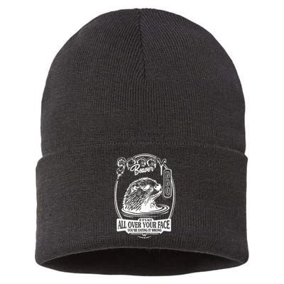 Soggy Beaver Bbq If ItS Not All Over Your Face Funny Beaver Sustainable Knit Beanie